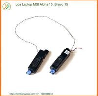 Thay Loa Laptop Msi Alpha 15, Bravo 15 Zin Chính Hãng – Lấy Liền Tại Chỗ