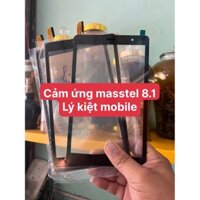 Thay màn hình cảm ứng Masstel tab 8.1