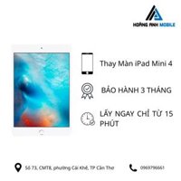 Thay màn hình iPad lấy Mini 4