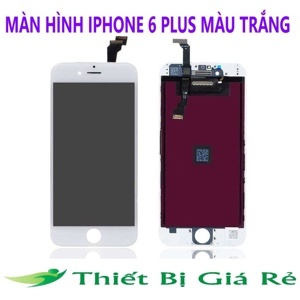 Màn hình iPhone 6 plus