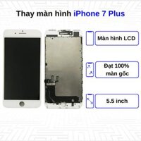 Thay màn hình iPhone 7 Plus - Chính hãng