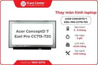Thay Màn Hình Laptop Acer ConceptD 7 Ezel Pro CC715-72G