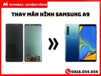 Thay màn hình Samsung Galaxy A9