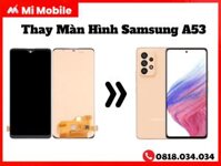 Thay màn hình Samsung Galaxy A53