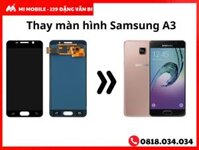 Thay màn hình Samsung Galaxy A3 (2016)