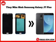 Thay Màn Hình Samsung Galaxy J7 Plus