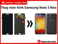 Thay màn hình Samsung Note 3 Neo N750