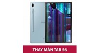 Thay màn hình samsung tab S6 tại Hà Nội