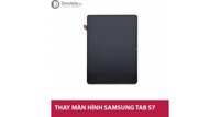 Thay màn hình Samsung Tab S7, Tab S7 Plus, Tab S7 FE