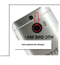Thay Mặt Kính Camera HTC One M9 plus ( M9 +)