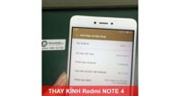 Thay mặt kính Xiaomi Redmi Note 4 tại Hà Nội