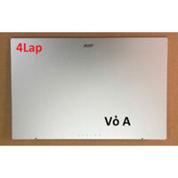 Thay Vỏ Laptop ACER Aspire A515-58 A515-58M N23C3 A315-510P-24P N23Q11