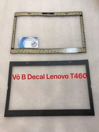 Thay vỏ laptop Hp Thinkpad T460 – VỎ B DECAL VIỀN MÀN HÌNH LENOVO T460