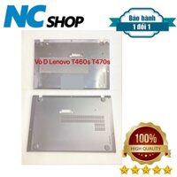 Thay vỏ laptop Lenovo Thinkpad T460s T470s – VỎ D NẮP ĐÁY LENOVO T460S T470S