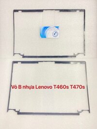 Thay vỏ laptop Lenovo Thinkpad T460s T470s – VỎ B KHUNG NHỰA VIỀN MÀN HÌNH LENOVO T460S T470S