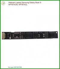 Thay Webcam Laptop Samsung Galaxy Book S Np767xcm, Np767xcl Zin Chính Hãng Lấy Liền Tại Chỗ