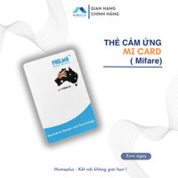 Thẻ cảm ứng - Remote - MITI CARD - HomePlus - Chuyên dùng cho việc quản lý và lưu trữ dữ liệu, bảo mật.