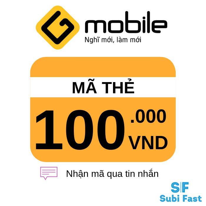 Thẻ cào Gmobile mệnh giá 100.000 đồng