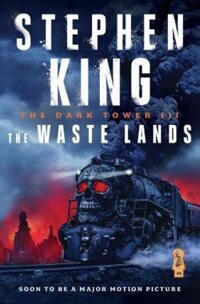 The Dark Tower III, 3  The Waste Lands