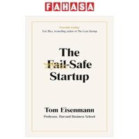 The Fail-Safe Startup: Your Roadmap For Entrepreneurial Success