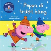 Thế Giới Diệu Kì Của Peppa Pig - Peppa Đi Trượt Băng