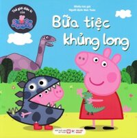 Thế Giới Diệu Kì Của Peppa Pig - Bữa Tiệc Khủng Long