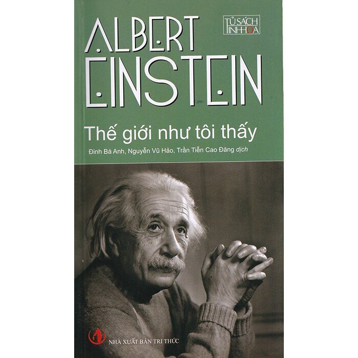 Thế giới như tôi thấy - Albert Einstein