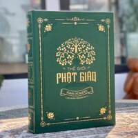 THẾ GIỚI PHẬT GIÁO - ẤN BẢN BÌA DA GIỚI HẠN CHỈ 500 BẢN