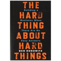 The Hard Thing About Hard Things