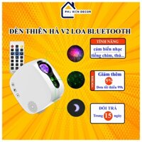 [THẾ HỆ MỚI] Đèn Thiên Hà V2 Loa Bluetooth chế độ mây, sao chuyển động kết hợp nháy theo nhạc