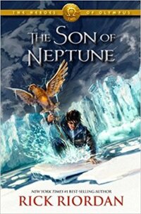 The Heroes Of Olympus 2: The Son Of Neptune