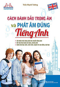 The Langmaster - Cách Đánh Dấu Trọng Âm Và Phát Âm Đúng Tiếng Anh