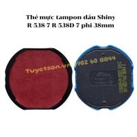 Thẻ mực tampon dấu Shiny R-538-7 R-538D-7 phi 38mm                         &nbsp(&nbspĐỎ&nbsp)
