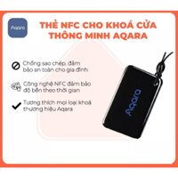 Thẻ NFC Aqara mở khóa thông minh Aqara, thẻ từ Aqara chống sao chép, nhỏ gọn