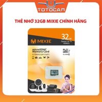 THẺ NHỚ 32GB MIXIE CHÍNH HÃNG DÙNG CHO CAMERA IP, CAM HÀNH TRÌNH OTO