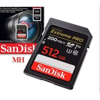 THẺ NHỚ 512GB SDXC SANDISK EXTREME PRO CLASS 10 200MB/S U3 V30