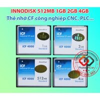 Thẻ nhớ CF INNODISK ICF4000 công nghiệp 512MB 1GB 2GB 4GB cho máy CNC, PLC công nghiệp tự động hóa, embedded systems.