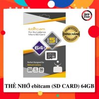 THẺ NHỚ ebitcam (SD CARD) 64GB