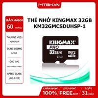 THẺ NHỚ KINGMAX 32GB MICRO SD CARD - KM32GMCSDUHSP-1