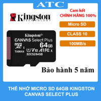 Thẻ Nhớ Kingston 64GB Micro SD Class 10 SDCS264GBSP hàng chính hãng