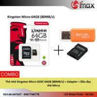 Thẻ nhớ Kingston Micro SDXC 64GB (80MB/s) + Adapter + Đầu đọc thẻ Micro