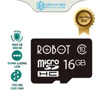 Thẻ Nhớ Micro SD ROBOT TF Card 16GB/ 32GB/ 64GB, Bảo vệ bền bỉ, Dung lượng lớn, Tốc độ truyển tải cao Chưa