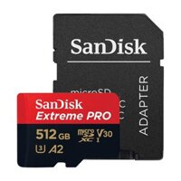 Thẻ nhớ MicroSD 512GB Sandisk Extreme Pro 200 MB/s