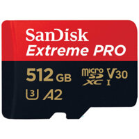 Thẻ nhớ MicroSD 512GB Sandisk Extreme Pro 200 MB/s