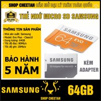 Thẻ nhớ MicroSD SamSung 64GB – Evo Plus Class 10 – CHÍNH HÃNG – Kèm Adapter – Bảo hành 5 năm – Cho điện thoại, camera…