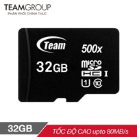 Thẻ nhớ microSDHC Team Group 32GB upto 80MB/s 500x class 10 U1 (Đen) - Hãng phân phối chính thức Kcòn ít H