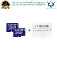 Thẻ nhớ MicroSDXC Samsung Pro Plus tốc độ cao ghi 120MB/s đọc 160MB/s U3 A2 V30 256GB / 128GB kèm adapter - không box