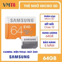 Thẻ Nhớ Sam Sung 80MB/S 64GB EVO Class 10 - Bảo hành 5 năm