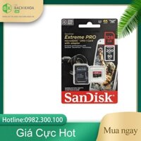 THẺ NHỚ SANDISK 128GB EXTREME PRO MICROSDXC, SDSQXCD-128G-GN6MA, V30, U3, C10, A2 UHS-I 200MB/S R, 90MB/S