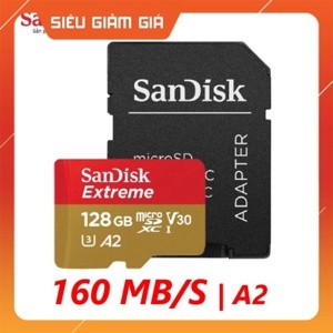 Thẻ nhớ Sandisk microSDXC A2 160/90 MB/s 128GB  Extreme